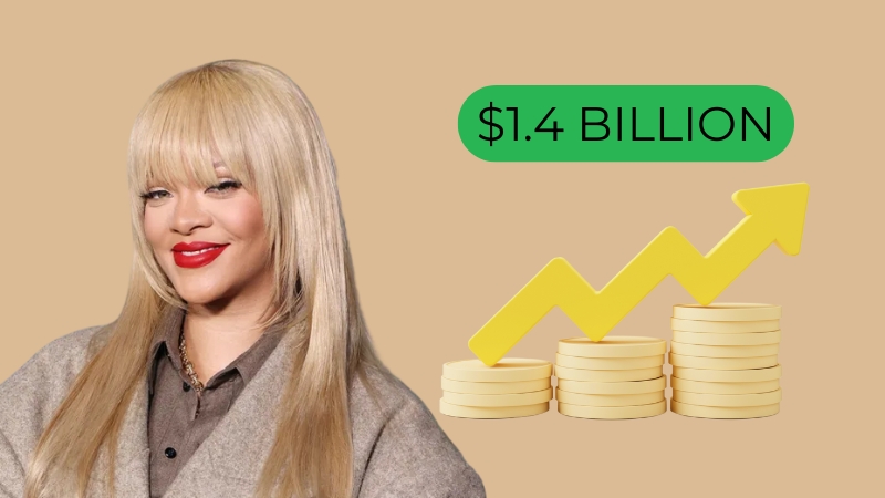 Rihanna is shown with an image illustrating her net worth of $1.4 billion